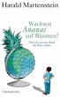 Wachsen Ananas auf Bäumen? - Bild 1