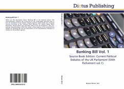 Banking Bill Vol. 1