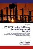 IEC 61850 Horizontal Goose Communication and Overview