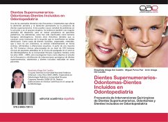 Dientes Supernumerarios-Odontomas-Dientes Incluídos en Odontopediatría