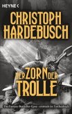 Der Zorn der Trolle / Die Trolle Bd.3