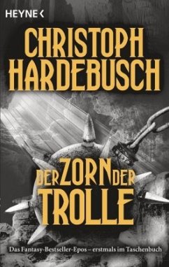 Der Zorn der Trolle / Die Trolle Bd.3 - Hardebusch, Christoph