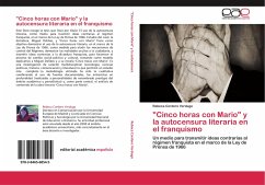 &quote;Cinco horas con Mario&quote; y la autocensura literaria en el franquismo