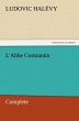 L'Abbe Constantin - Complete - Bild 1