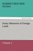Sunny Memories of Foreign Lands, Volume 2