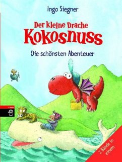 Die schönsten Abenteuer / Die Abenteuer des kleinen Drachen Kokosnuss Bd.6+8 - Siegner, Ingo