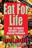 Eat for Life: The Ultimate Weight-Loss Breakthrough