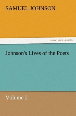 Johnson's Lives of the Poets ¿ Volume 2 - Johnson, Samuel