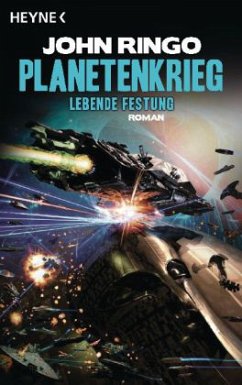 Lebende Festung / Planetenkrieg Bd.2 - Ringo, John