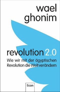 Revolution 2.0 - Ghonim, Wael