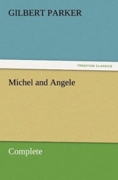 Michel and Angele ¿ Complete - Parker, Gilbert