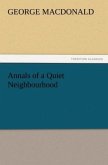 Annals of a Quiet Neighbourhood