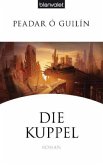 Die Kuppel / Bone World Bd.1