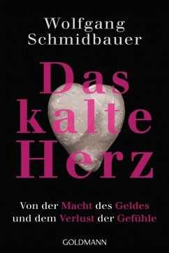 Das kalte Herz - Schmidbauer, Wolfgang