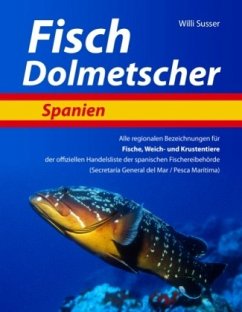 Fisch Dolmetscher Spanien - Susser, Willi