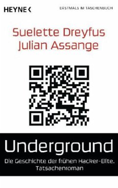 Underground - Assange, Julian; Dreyfus, Suelette