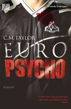 Euro Psycho - Taylor, C. M.