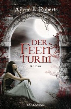 Der Feenturm - Roberts, Aileen P.