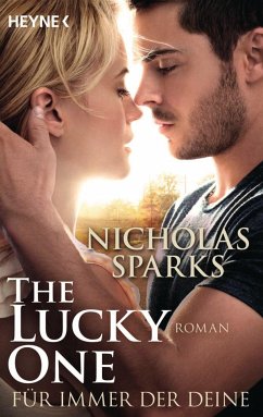 The Lucky One - Für immer der Deine / Filmausgabe - Sparks, Nicholas