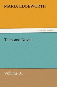 Tales and Novels ' Volume 01