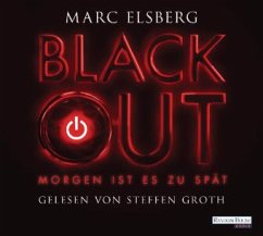 BLACKOUT - Morgen ist es zu spät, 8 Audio-CDs - Elsberg, Marc