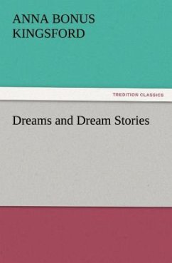 Dreams and Dream Stories - Kingsford, Anna Bonus