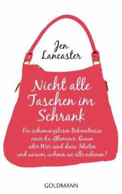 Nicht alle Taschen im Schrank - Lancaster, Jen