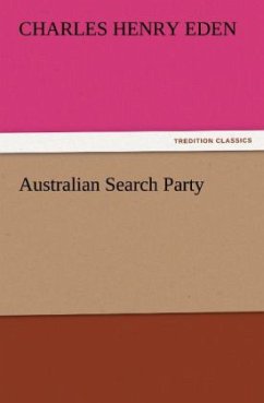 Australian Search Party - Eden, Charles Henry