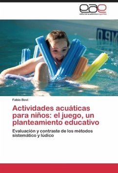 Actividades acuáticas para niños: el juego, un planteamiento educativo - Bovi, Fabio