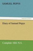 Diary of Samuel Pepys ¿ Complete 1661 N.S.