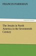 The Jesuits in North America in the... - Bild 1