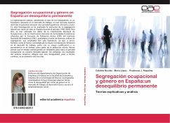 Segregación ocupacional y género en España:un desequilibrio permanente - Nicolás, Catalina;López, María;Riquelme, Prudencio J.