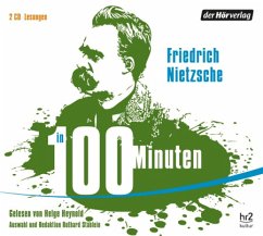 Nietzsche in 100 Minuten (2 Audio-CDs) - Nietzsche, Friedrich