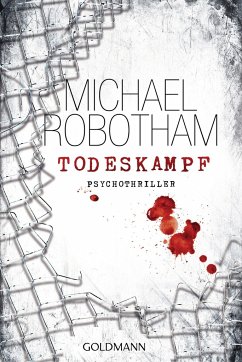 Todeskampf / Joe O'Loughlin & Vincent Ruiz Bd.3 - Robotham, Michael