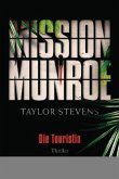 Die Touristin / Mission Munroe Bd.1