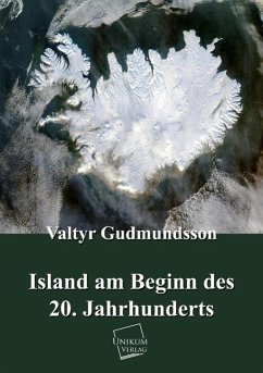 Island am Beginn des 20. Jahrhunderts - Gudmundsson, Valtyr