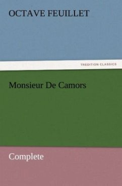 Monsieur De Camors ¿ Complete - Feuillet, Octave