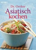 Dr. Oetker Asiatisch kochen