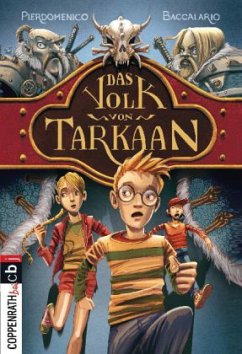 Das Volk von Tarkaan - Baccalario, Pierdomenico Das Volk von Tarkaan - Baccalario, Pierdomenico