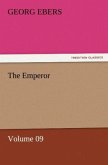 The Emperor ¿ Volume 09