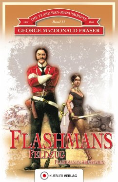 Flashmans Feldzug - Fraser, George MacDonald