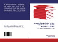 Accessibility to information resources by the public school population - Mathenge, Loise