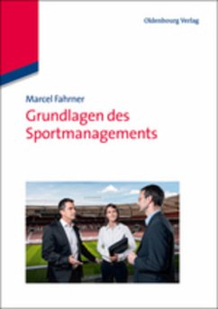 Grundlagen des Sportmanagements - Fahrner, Marcel