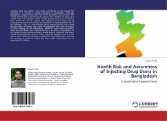 Health Risk and Awareness of Injecting Drug Users in Bangladesh - Hasib, Enam