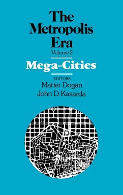 Mega Cities - Dogan, Mattei; Kasarda, John D.
