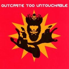 Outcaste Too Untouchable (uob