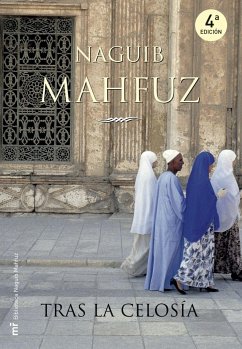 Tras la celosía - Mahfuz, Nayib