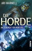 Die Schlacht von Morthûl / Die Horde Bd.1