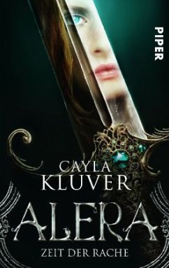Alera - Zeit der Rache - Kluver, Cayla