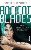 Der Thron der Barbaren / Ancient Blades Bd.3